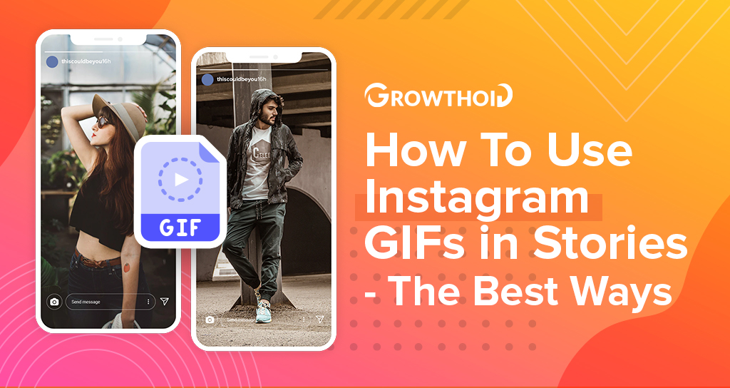 How To Use Instagram GIFs in Stories The Best Ways
