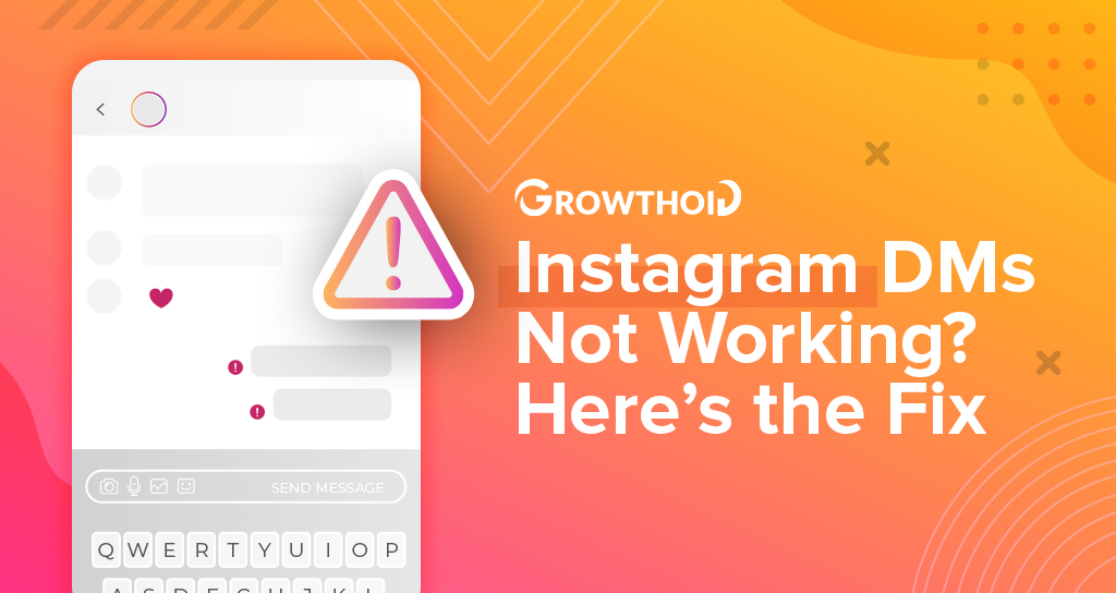 Instagram DMs Not Working? Here is the Fix