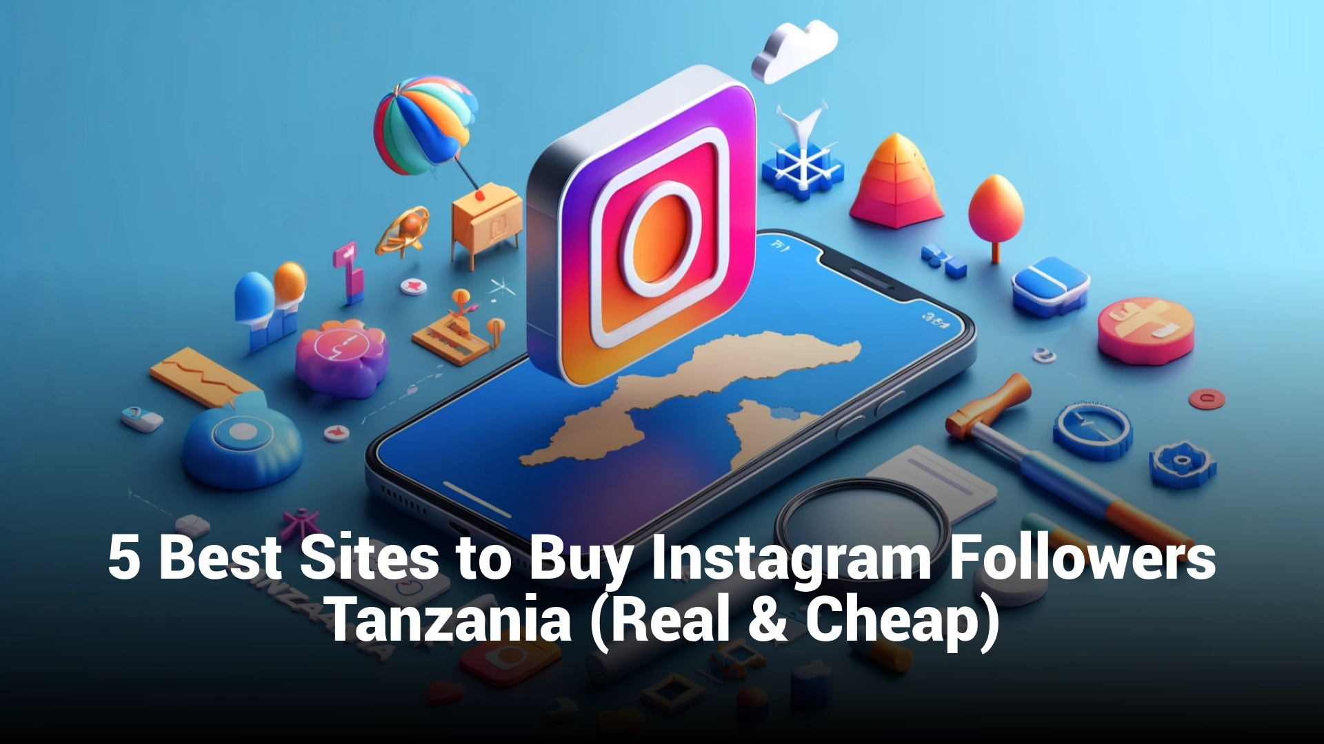 5 Best Sites to Buy Instagram Followers Tanzania (Real & Cheap)