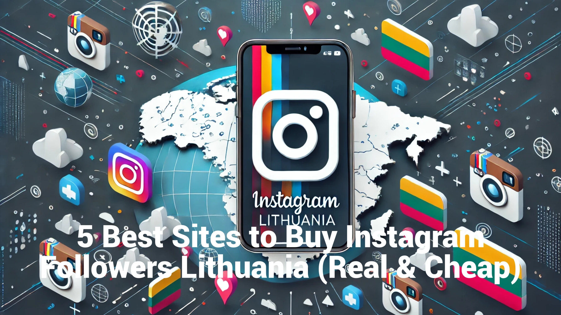 5 Best Sites to Buy Instagram Followers Lithuania (Real & Cheap)