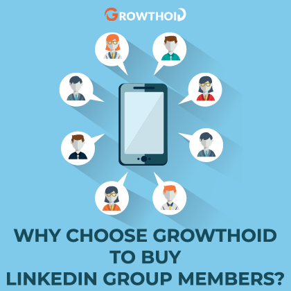 Why Choose Growthoid to Buy LinkedIn Group Members