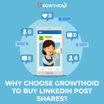 Why Choose Growthoid to Buy LinkedIn Post Shares