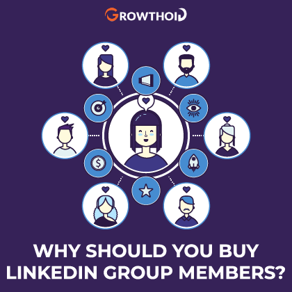 Why Should You Buy LinkedIn Group Members