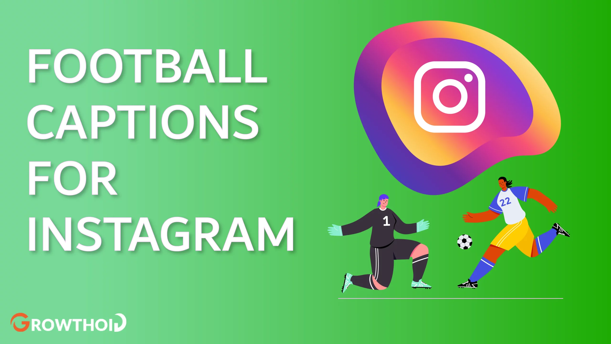 Football captions for Instagram