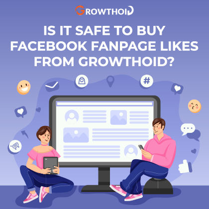 Is It Safe to Buy Facebook Fanpage Likes From Growthoid