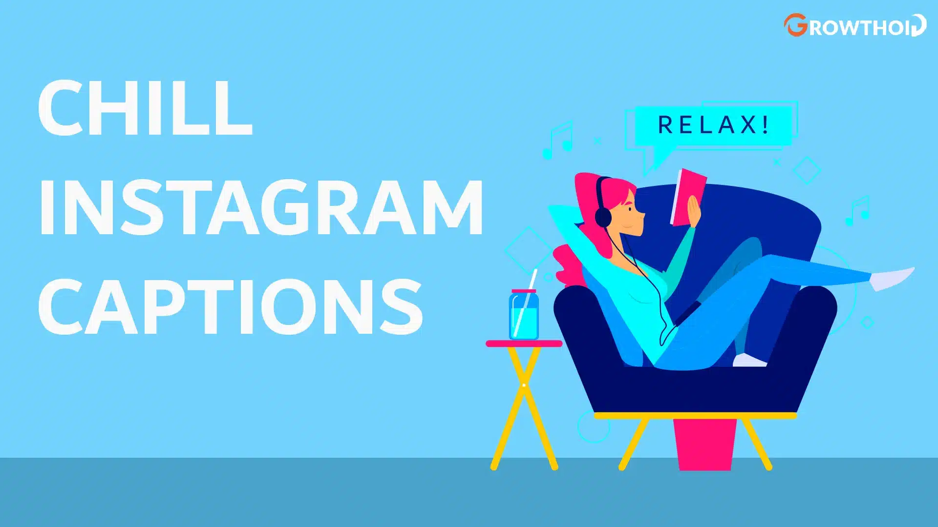 Chill Instagram Captions