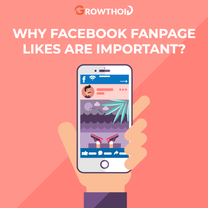 Why Facebook Fanpage Likes Are Important