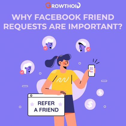 Why Facebook Friend Requests Are Important