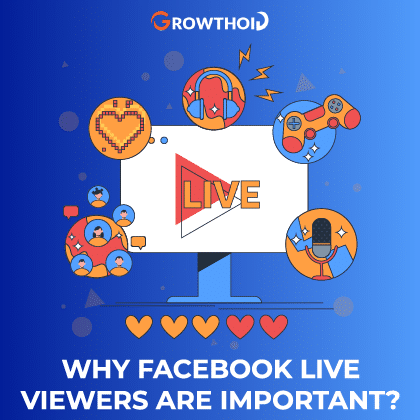 Why Facebook Live Viewers Are Important