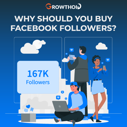 Why Should You Buy Facebook Followers
