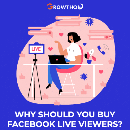 Why Should You Buy Facebook Live Viewers