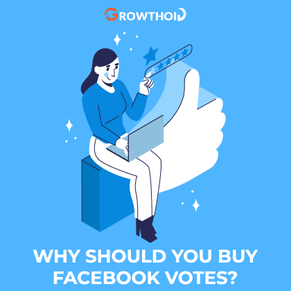 Why Should You Buy Facebook Votes