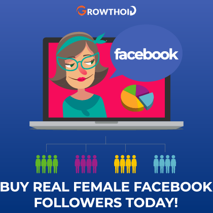 Buy Real Female Facebook Followers Today