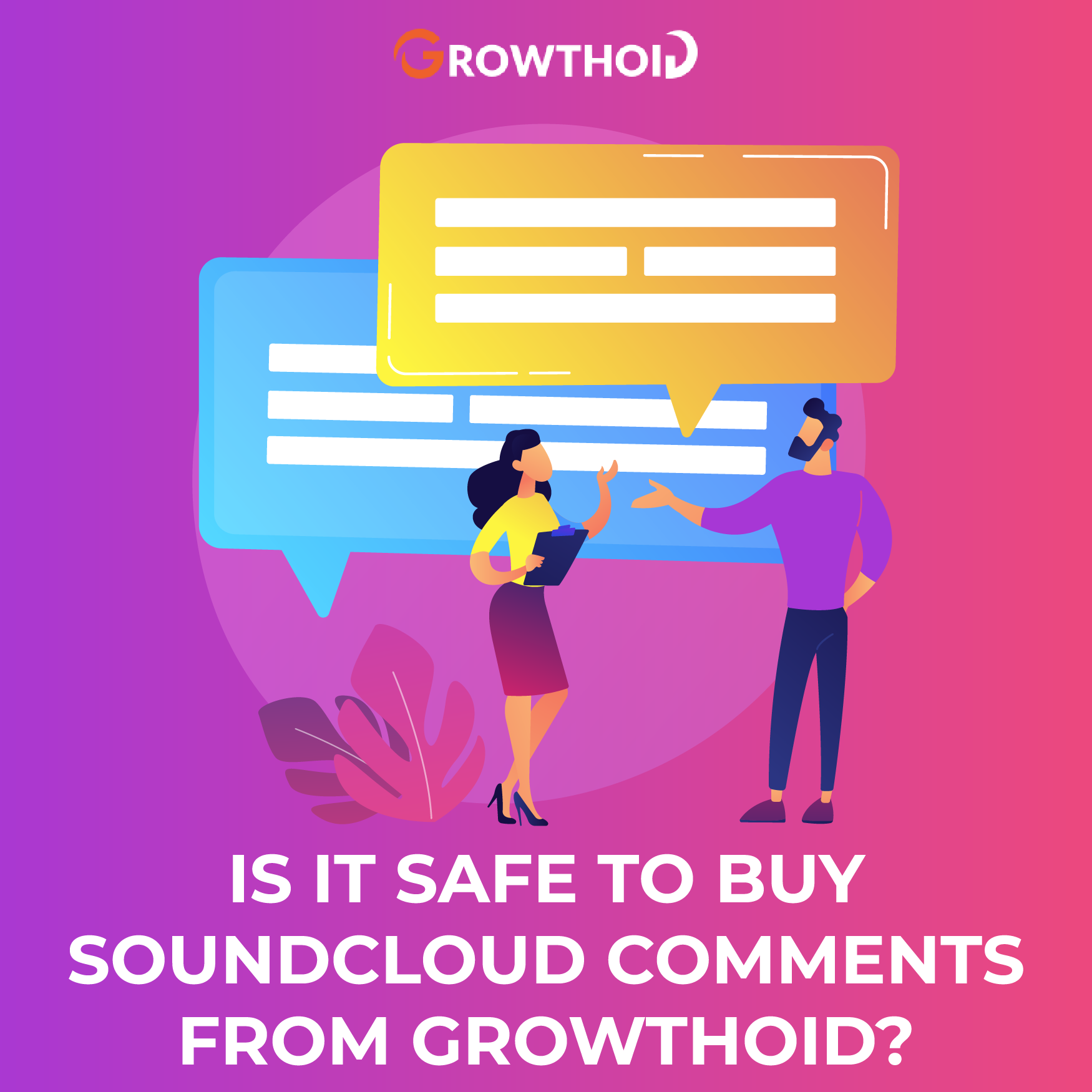 Is It Safe to Buy SoundCloud Comments from Growthoid