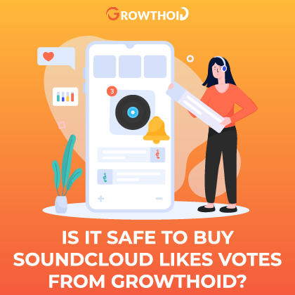 Is It Safe to Buy SoundCloud Likes from Growthoid