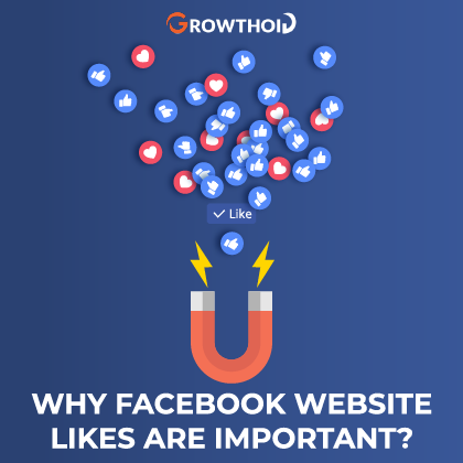 Why Facebook Website Likes Are Important