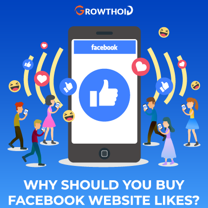 Why Should You Buy Facebook Website Likes