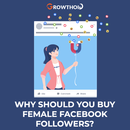 Why Should You Buy Female Facebook Followers