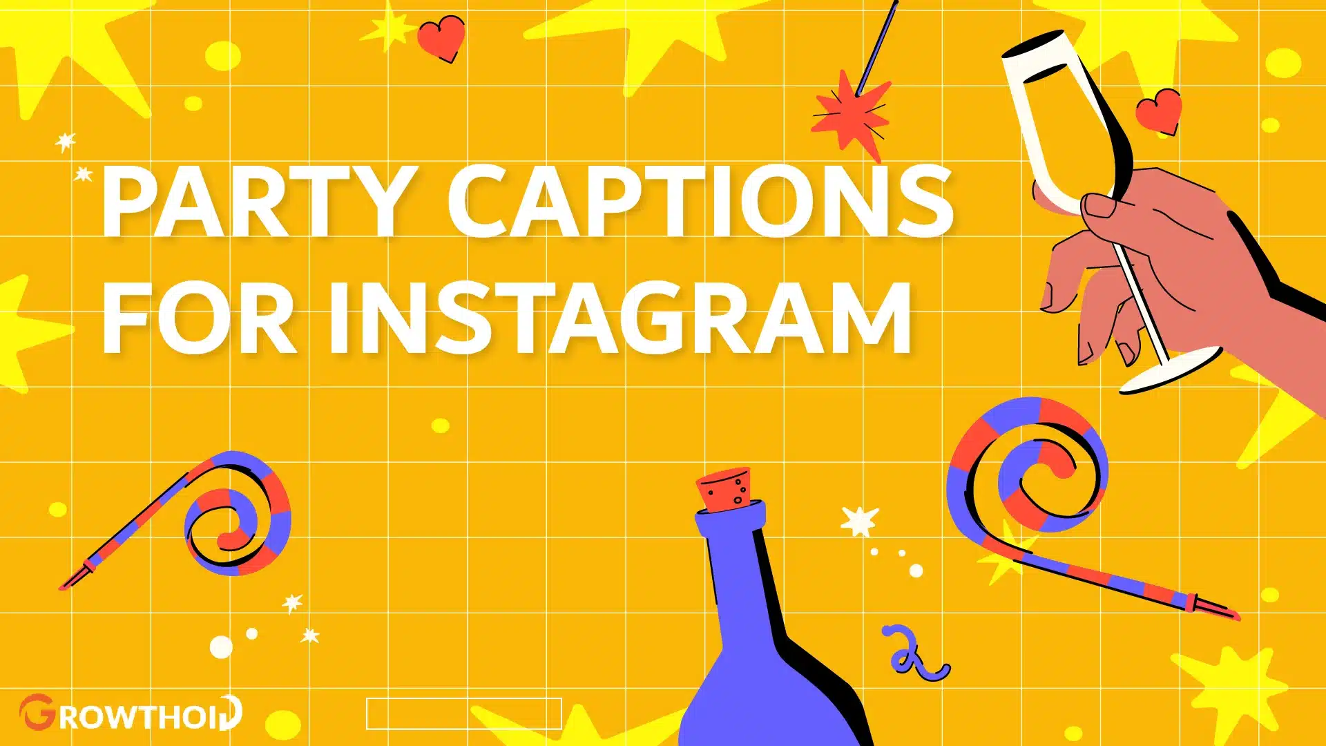 100 + Examples of Party Captions for Instagram