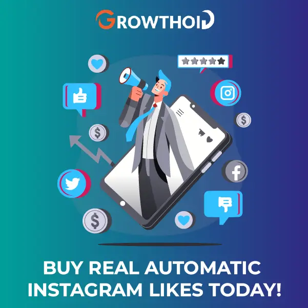Buy Real Automatic Instagram Likes Today