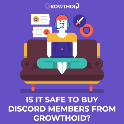 Is It Safe to Buy Discord Members from Growthoid