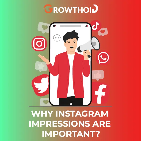 Why Instagram Impressions are Important