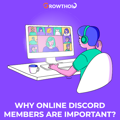 Why Online Discord Members are Important