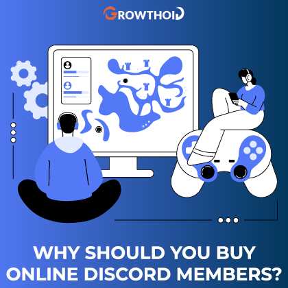 Why Should You Buy Online Discord Members