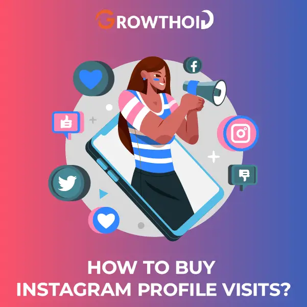 How to Buy Instagram Profile Visits