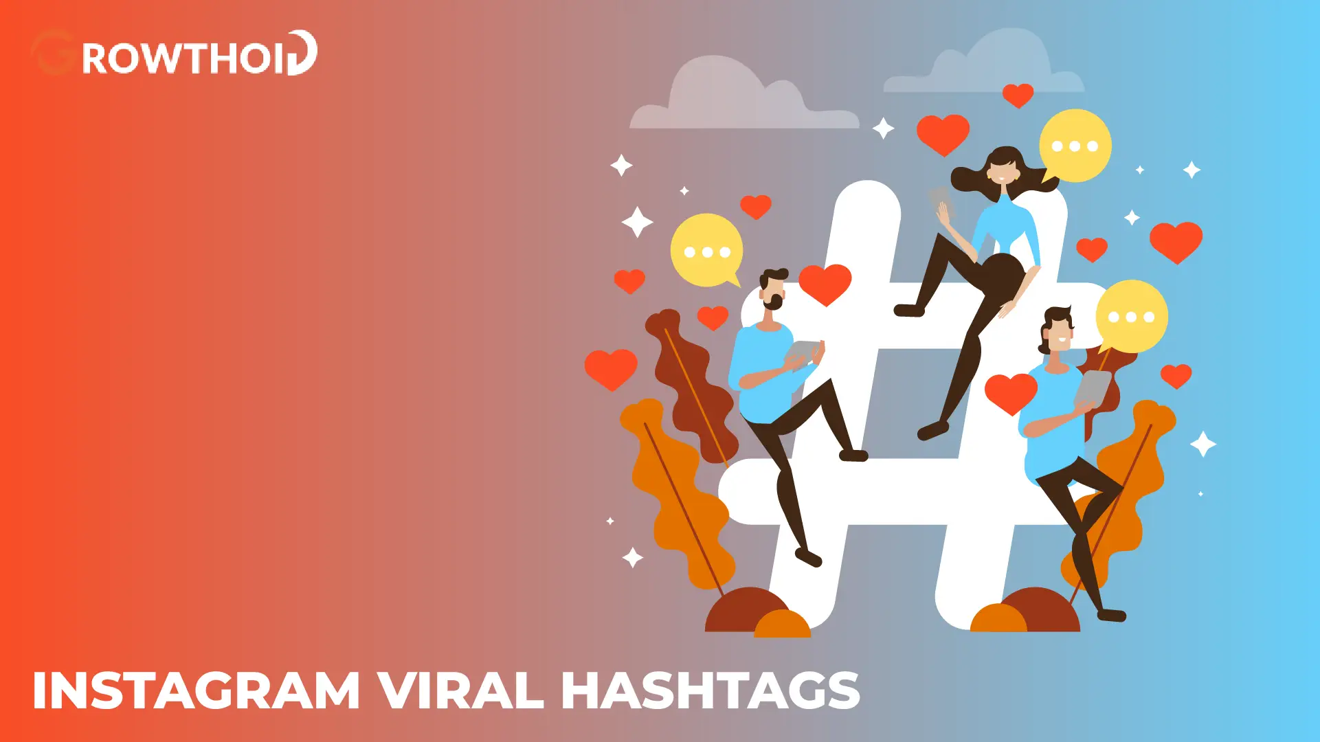 Instagram Viral Hashtags: Top 80 for 2025