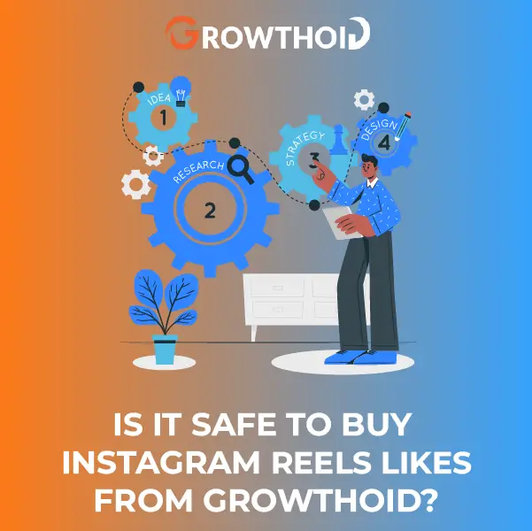 Is It Safe to Buy Instagram Reels Likes from Growthoid