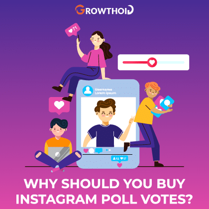 Why Should You Buy Instagram Poll Votes