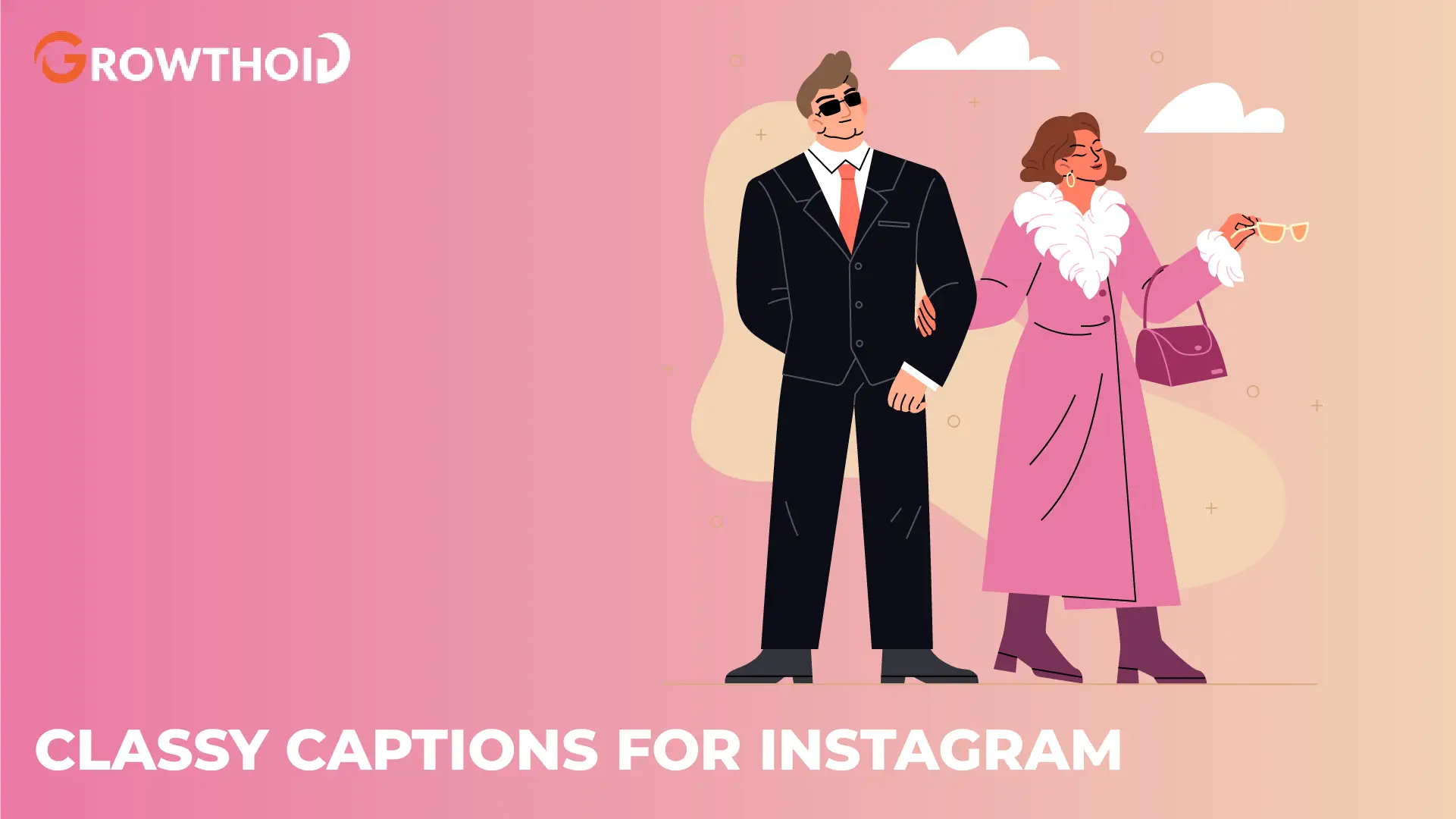 classy captions for instagram