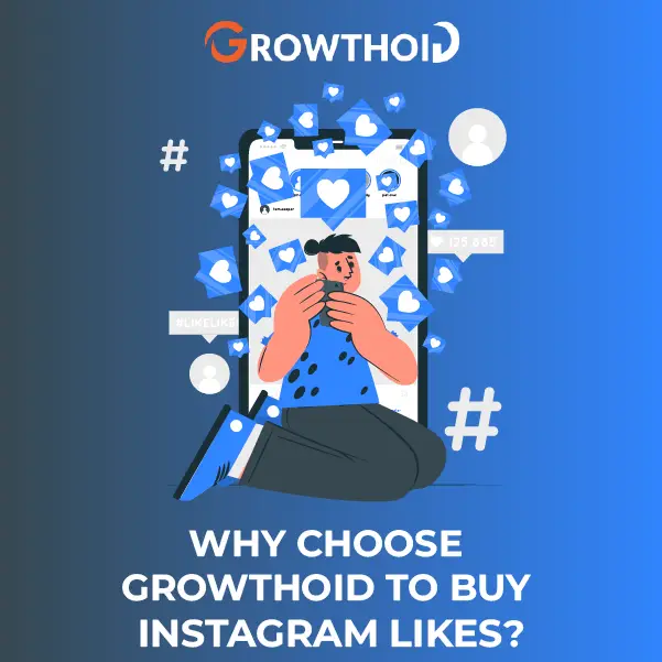 Why Choose Growthoid to Buy TikTok Followers